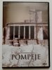DVD. HISTORIA STAROŻYTNYCH CYWILIZACJI. POMPEJE